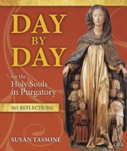 Cover art for Day by Day for the Holy Souls in Purgatory: 365 Reflections