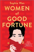 Cover art for Women of Good Fortune: A Novel