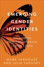 Cover art for Emerging Gender Identities: Understanding the Diverse Experiences of Today's Youth