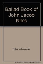 Cover art for The Ballad Book of John Jacob Niles
