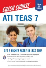 Cover art for ATI TEAS 7 Crash Course with Online Practice Test, 4th Edition: Get a Higher Score in Less Time (Nursing Test Prep)