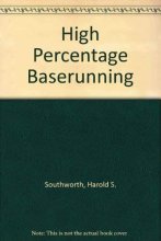 Cover art for High Percentage Baserunning