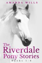 Cover art for The Riverdale Pony Stories