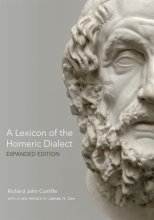 Cover art for A Lexicon of the Homeric Dialect: Expanded Edition