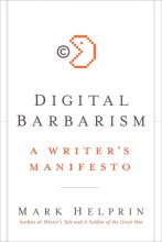 Cover art for Digital Barbarism: A Writer's Manifesto
