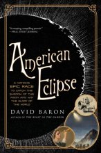Cover art for American Eclipse: A Nation's Epic Race to Catch the Shadow of the Moon and Win the Glory of the World