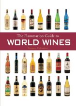 Cover art for The Flammarion Guide to World Wines