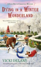 Cover art for Dying in a Winter Wonderland (A Year-Round Christmas Mystery)