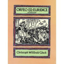 Cover art for Orfeo ed Euridice in Full Score (Dover Music Scores)