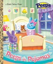 Cover art for Peeps in Pajamas (Peeps) (Little Golden Book)