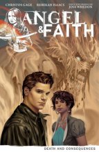 Cover art for Angel & Faith Volume 4: Death and Consequences