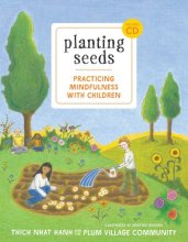 Cover art for Planting Seeds: Practicing Mindfulness with Children