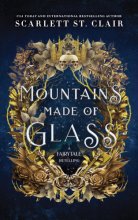 Cover art for Mountains Made of Glass (Fairy Tale Retelling, 1)