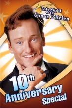 Cover art for Late Night with Conan O'Brien 10th Anniversary Special
