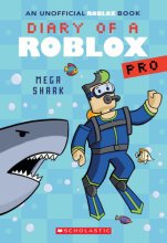 Cover art for Mega Shark (Diary of a Roblox Pro #6: An AFK Book)