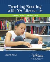 Cover art for Teaching Reading with YA Literature: Complex Texts, Complex Lives (Principles in Practice)