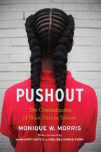 Cover art for Pushout: The Criminalization of Black Girls in Schools