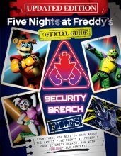 Cover art for The Security Breach Files (Updated Edition): An AFK Book (Five Nights at Freddy's)