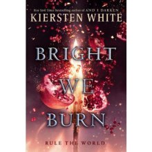 Cover art for Bright We Burn - Target Signed Edition