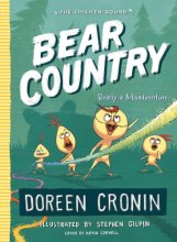 Cover art for Bear Country: Bearly a Misadventure (6) (The Chicken Squad)