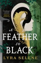 Cover art for A Feather So Black (Fair Folk, 1)