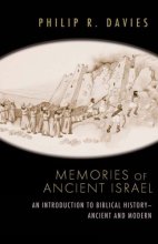 Cover art for Memories of Ancient Israel: An Introduction to Biblical History--Ancient and Modern
