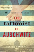 Cover art for The Tattooist of Auschwitz: the heart-breaking and unforgettable international bestseller