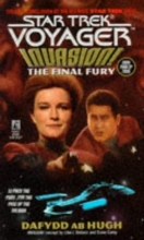 Cover art for The Final Fury (Star Trek: Voyager, No 9: Invasion Book No 4)