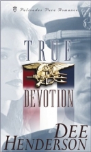 Cover art for True Devotion (Uncommon Heroes, Book 1)