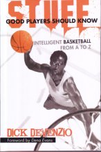 Cover art for Stuff Good Players Should Know: Intelligent Basketball From A to Z