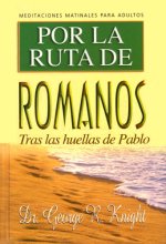 Cover art for Por la Ruta de Romanos: Tras las Huellas de Pablo
