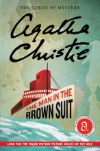 Cover art for The Man in the Brown Suit: The Official Authorized Edition (Agatha Christie Library)