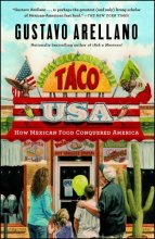 Cover art for Taco USA: How Mexican Food Conquered America