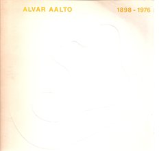 Cover art for ALVAR AALTO, 1898-1976.