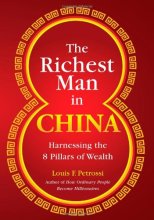 Cover art for The Richest Man in China: Harnessing the 8 Pillars of Wealth