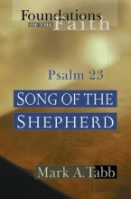 Cover art for Song of the Shepherd: Psalm 23 (Foundations of the Faith)