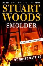 Cover art for Stuart Woods' Smolder (A Stone Barrington Novel)