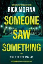 Cover art for Someone Saw Something: A Novel