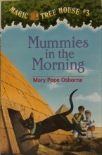 Cover art for Magic Tree House Book 3: Mummies in the Morning