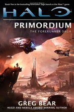 Cover art for Halo: Primordium: Book Two of the Forerunner Saga (The Forerunner Saga, Book 2)