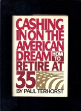 Cover art for Cashing in on the American Dream: How to Retire at 35