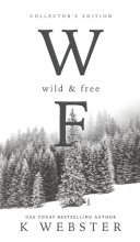 Cover art for Wild & Free