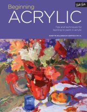 Cover art for Portfolio: Beginning Acrylic: Tips and techniques for learning to paint in acrylic (Volume 1) (Portfolio, 1)