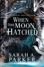 Cover art for When the Moon Hatched: A Novel (The Moonfall Series, 1)