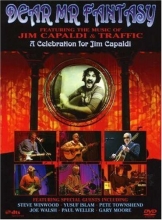 Cover art for Dear Mr. Fantasy Featuring the Music of Jim Capaldi and Traffic: A Celebration for Jim Capaldi