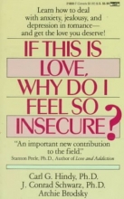 Cover art for If This Is Love Why Do I Feel So Insecure?