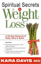 Cover art for Spiritual Secrets To Weight Loss- Rev.: A 50 day renewal of the mind, body, and spirit