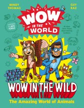 Cover art for Wow in the World: Wow in the Wild: The Amazing World of Animals