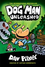 Cover art for Dog Man Unleashed: From the Creator of Captain Underpants (Dog Man #2)