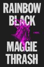 Cover art for Rainbow Black: A Novel